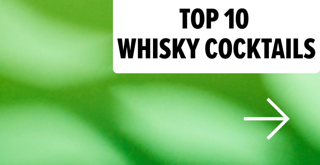 Top 10 whisky cocktails
